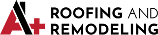 A+ Roofing and Remodeling logo